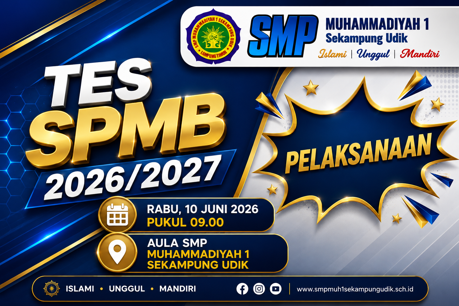 Tes SPMB Tahun Ajaran 2026/2027 SMP Muhammadiyah 1 Sekampung Udik