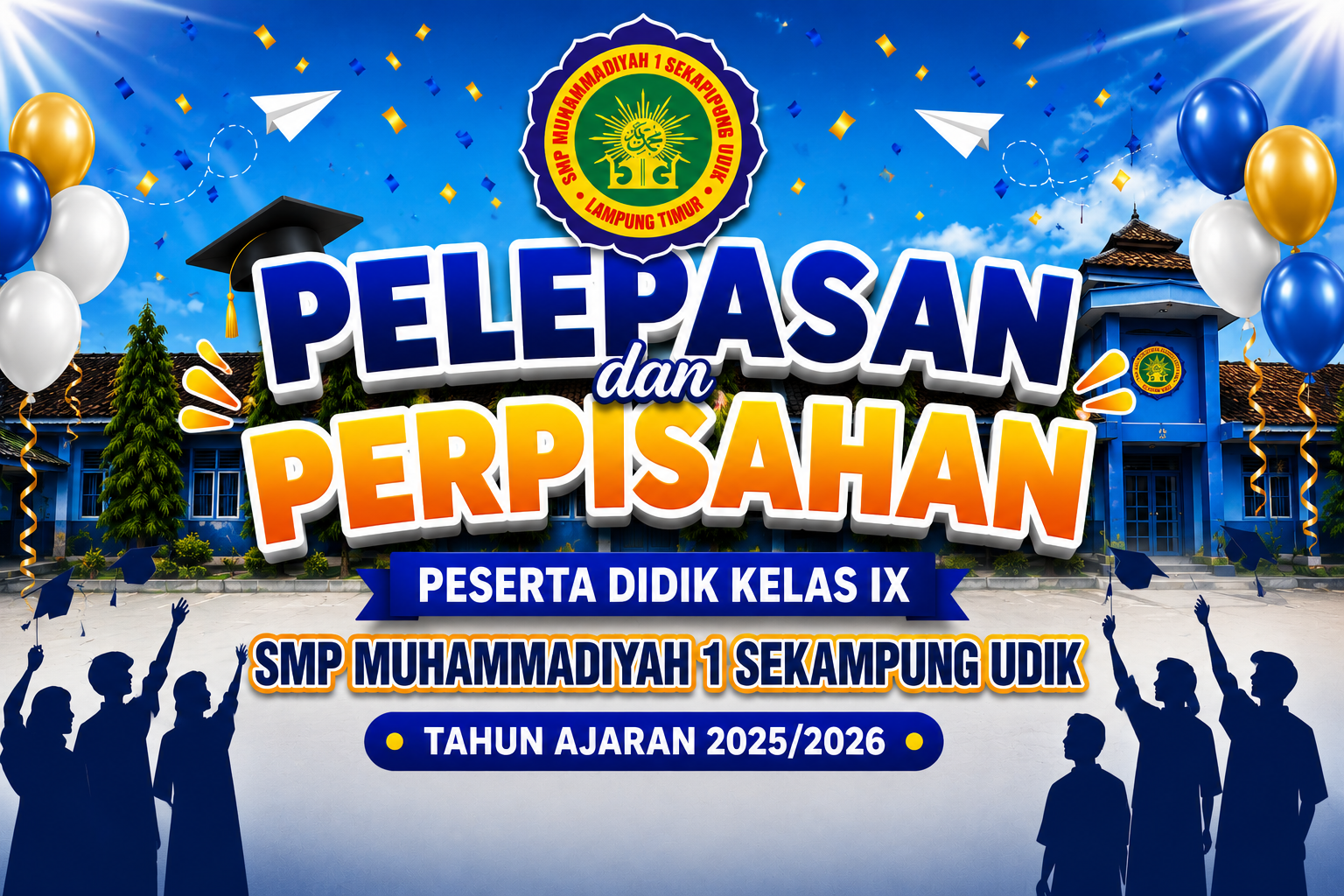 Pelepasan dan Perpisahan Peserta Didik Kelas IX SMP Muhammadiyah 1 Sekampung Udik Tahun Ajaran 2025/2026